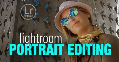 Lightroom Portrait Editing