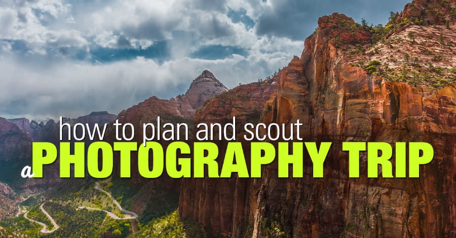 Virtual Photo Scouting – How to Plan and Scout a Photography Trip