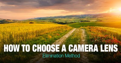 How to Choose the Right Camera Lens