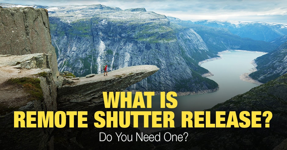What is a Remote Shutter Release? Do I Need One?