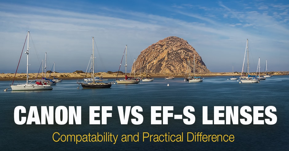 Canon EF vs EF - S lenzen: Compatability and Practical Difference 1