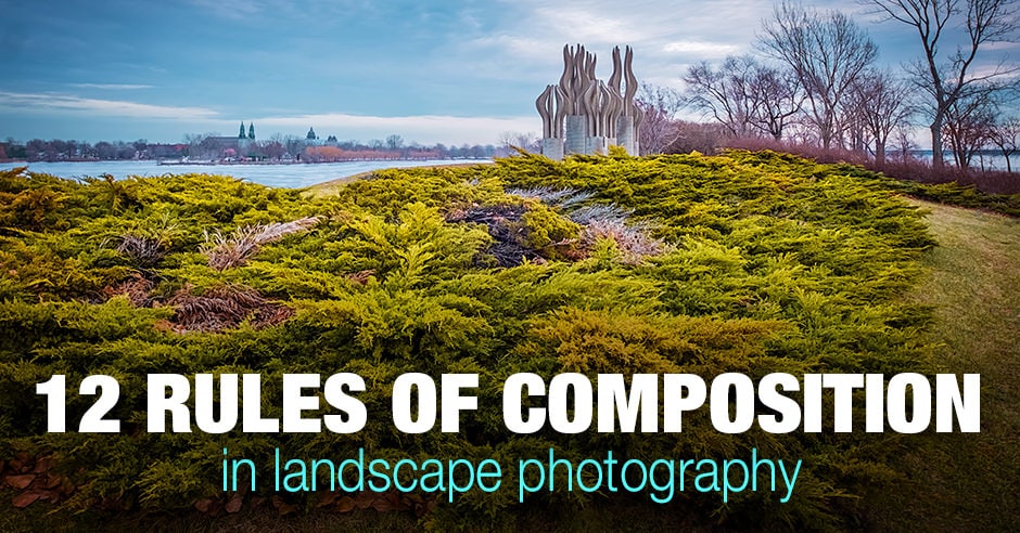 Rules Of Composition Every Landscape Photographer Should Know Flipboard