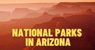 List of 63 National Parks in the US by State 4