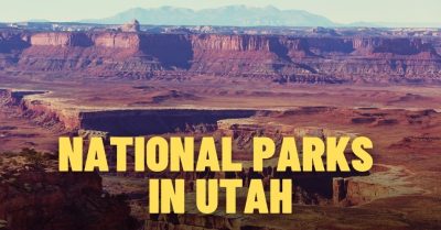 List of 63 National Parks in the US by State 11